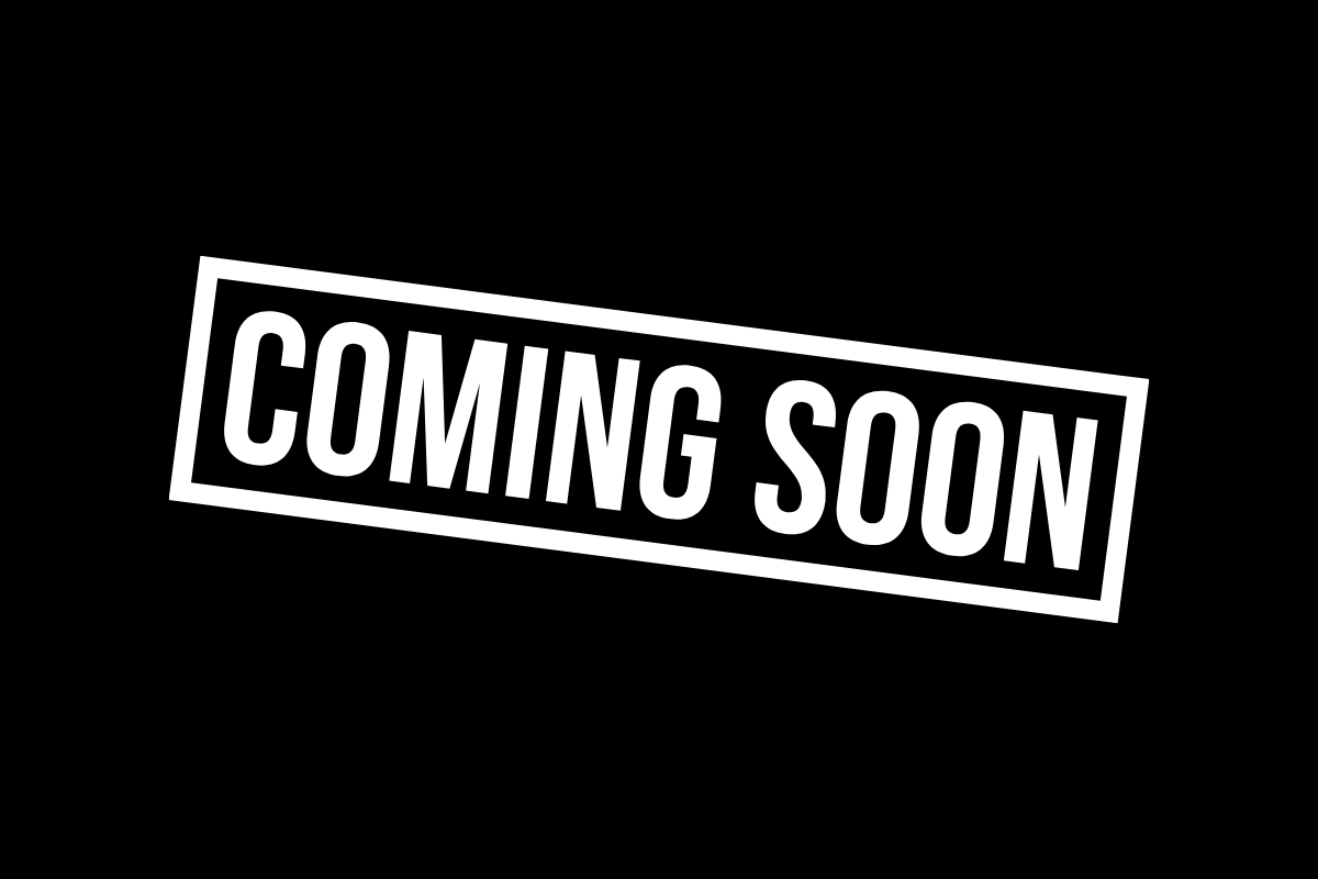 COMING SOON